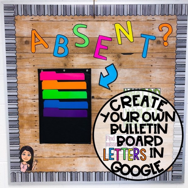 Create Your Own Bulletin Board Letters in Google&nbsp;Slides